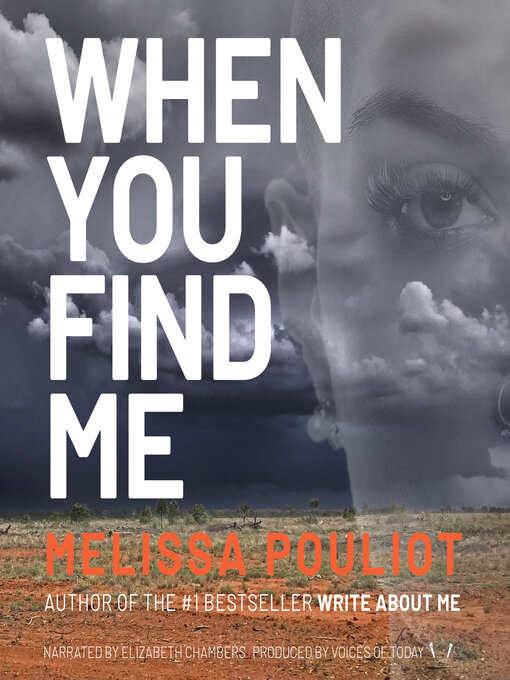 Title details for When You Find Me by Melissa Pouliot - Wait list